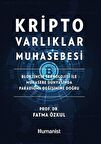 Kripto Varlıklar Muhasebesi: Blokzincir Teknolojisi ile Muhasebe Dünyasında Paradigma Değişimine Doğru