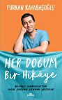 Her Doğum Bir Hikaye