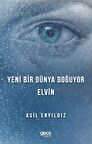 Yeni Bir Dünya Doğuyor