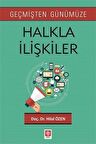 Geçmişten Günümüze Halkla İlişkiler