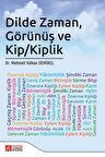 Dilde Zaman, Görünüş ve Kip/Kiplik / Mehmet Volkan Demirel