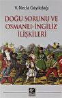 Doğu Sorunu ve Osmanlı - İngiliz İlişkileri