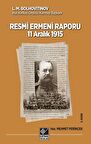 Tarihli Resmi Ermeni Raporu 11 Aralık 1915