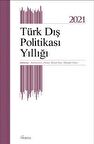 Türk Dış Politikası Yıllığı 2021 / Kolektif