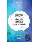 Psikoloji ve Fizyoloji Karşılaştırması
