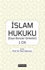 İslam Hukuku 1. Cilt