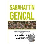 Orda Bir Köy Var Uzakta Veya Ak Günler Yakındır