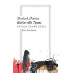 Baskerville Tazısı - Sherlock Holmes