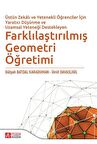 Farklılaştırılmış Geometri Öğretimi