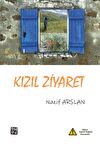 Kızıl Ziyaret - Nazif Arslan