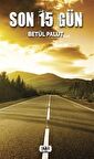 Son 15 Gün