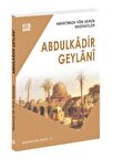Hayatımıza Yön Veren Nasihatler - Abdulkadir Geylani