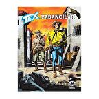 Tex Aylık Cilt 42: Yabancılar - Çinli Ulak