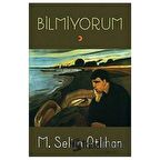 Bilmiyorum