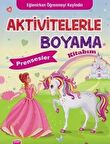 Aktivitelerle Boyama Kitabım - Prensesler