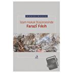İslam Hukuk Düşüncesinde Farazi Fıkıh