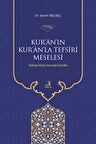 Kur'an'ın Kur'an'la Tefsiri Meselesi