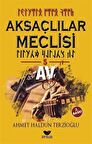 Aksaçlılar Meclisi 5 - Av