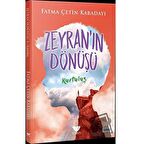 Zeyran'ın Dönüşü 4 - Kurtuluş