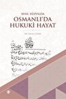18. Yüzyılda Osmanlı’da Hukuki Hayat