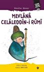 Mevlana Celaleddin-i Rumi - Gönüller Güneşi