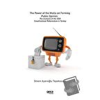 The Power of the Media on Forming Public Opinion