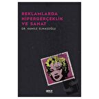 Reklamlarda Hipergerçeklik Ve Sanat