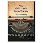 Yol Hikayelerim - Kopuk Uçurtma