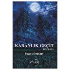 Karanlık Geçit Bozkaya