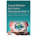 Sosyal Bilgiler İçin Çoklu Okur Yazarlıklar II