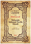 Hulviyyat / Sofuzâde Mehmed Tevfîk Efendi