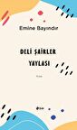Deli Şairler Yaylası