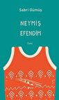 Neymiş Efendim