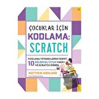 Çocuklar için Kodlama: Scratch