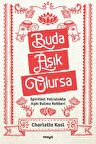 Buda Aşık Olursa