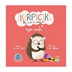 Kirpicik Peki Şimdi Ne Yapacak? Oyun Zamanı