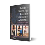 Pelvis ve Sacroiliac Eklemin Fonksiyonel Anatomisi