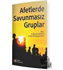 Afetlerde Savunmasız Gruplar / İstanbul Tıp Kitabevi / Kolektif