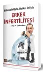 Bilimsel Gözle, Halkın Diliyle Erkek İnfertilitesi