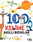 İlk 100 Kelime Akıllı Bıdıklar İçin