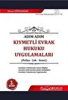 Adım Adım Kıymetli Evrak Hukuku Uygulamaları / Yavuz Süphandağ