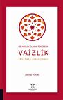 Bir Meslek Olarak Türkiye'de Vaizlik (Bir Saha Araştırması)