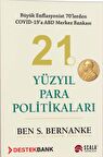 21. Yüzyıl Para Politikaları