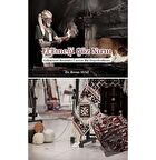 El Emeği Göz Nuru Geleneksel Meslekler Üzerine Bir Değerlendirme