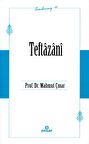 Teftazani (Öncülerimiz-45)