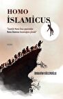 Homo İslamicus / İbrahim Güleroğlu