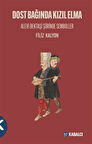Dost Bağında Kızıl Elma & Alevi Bektaşi Şiirinde Semboller / Filiz Kalyon