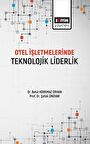 Otel İşletmelerinde Teknolojik Liderlik
