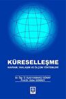Küreselleşme - Kavram, Yaklaşım ve Ölçüm Yöntemleri