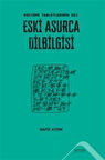 Eski Asurca Dilbilgisi Kültepe Tabletlerinin Dili / Nafiz Aydın
